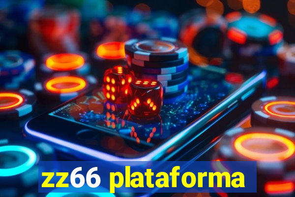 zz66 plataforma